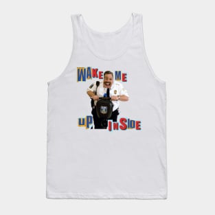 W a k e m e u p i n s i d e Tank Top